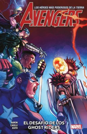 AVENGERS VOL. 03 EL DESAFIO DE LOS GHOST RIDERS