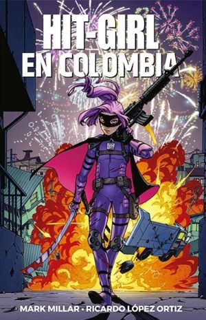 HIT-GIRL VOL. 01: EN COLOMBIA