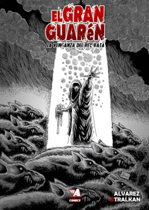 EL GRAN GUAREN: LA VENGANZA DEL REY RATA