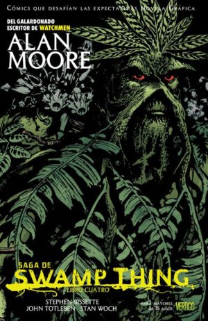 SAGA DE SWAMP THING ALAN MOORE VOL.4