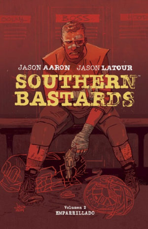 SOUTHERN BASTARDS 2: EMPARRILLADO (HC)