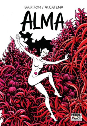 ALMA: EL MUNDO DISUELTO