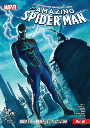The Amazing Spider-Man Vol. 04: Rumbo a Regreso a La Vida