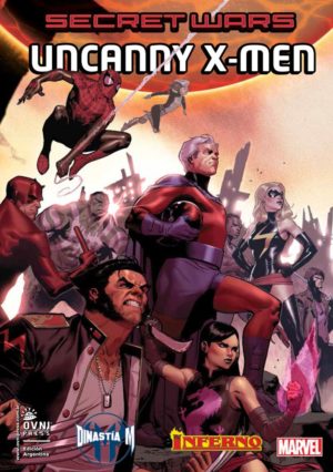 GUERRAS SECRETAS - UNCANNY X-MEN: DINASTÍA M/INFERNO