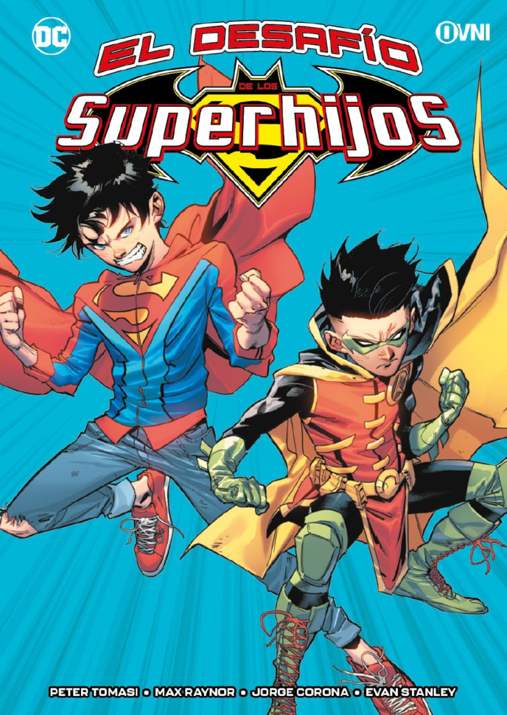 EL DESAFÍO DE LOS SUPERHIJOS