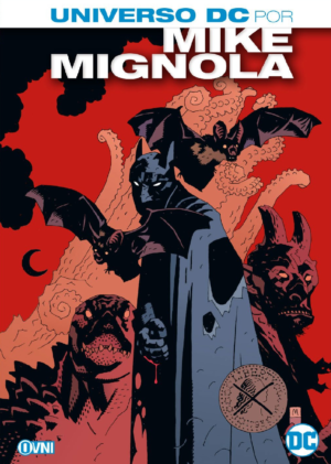 UNIVERSO DC: POR MIKE MIGNOLA