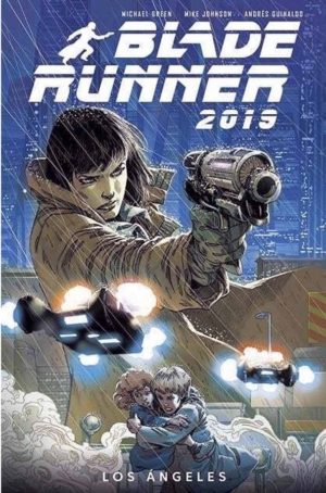 BLADE RUNNER 2019 VOL. 01: LOS ANGELES