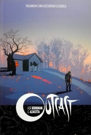 Outcast Vol. 1: Una oscuridad lo rodea