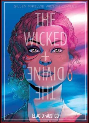 THE WICKED + THE DIVINE 01: EL ACTO FÁUSTICO