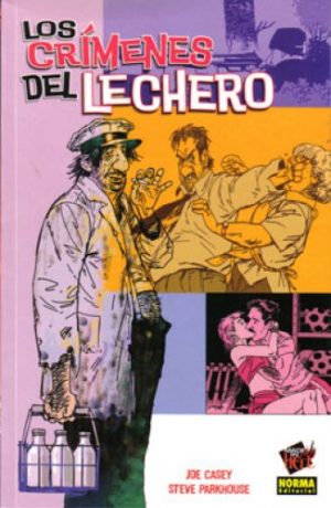 Los Crímenes Del Lechero