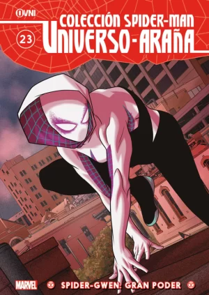 Spider-Gwen: Gran Poder - Colección Universo Araña