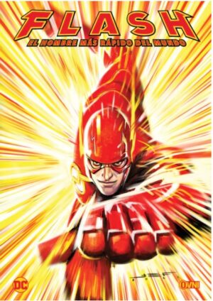 FLASH: EL HOMBRE MÁS RÁPIDO DEL MUNDO
