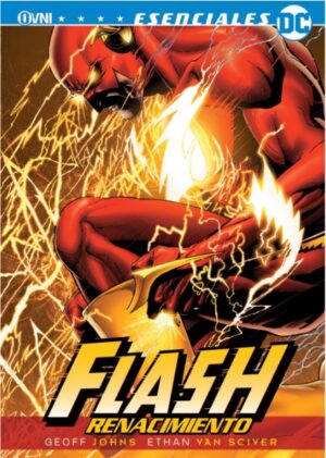 ESENCIALES DC: FLASH: RENACIMIENTO
