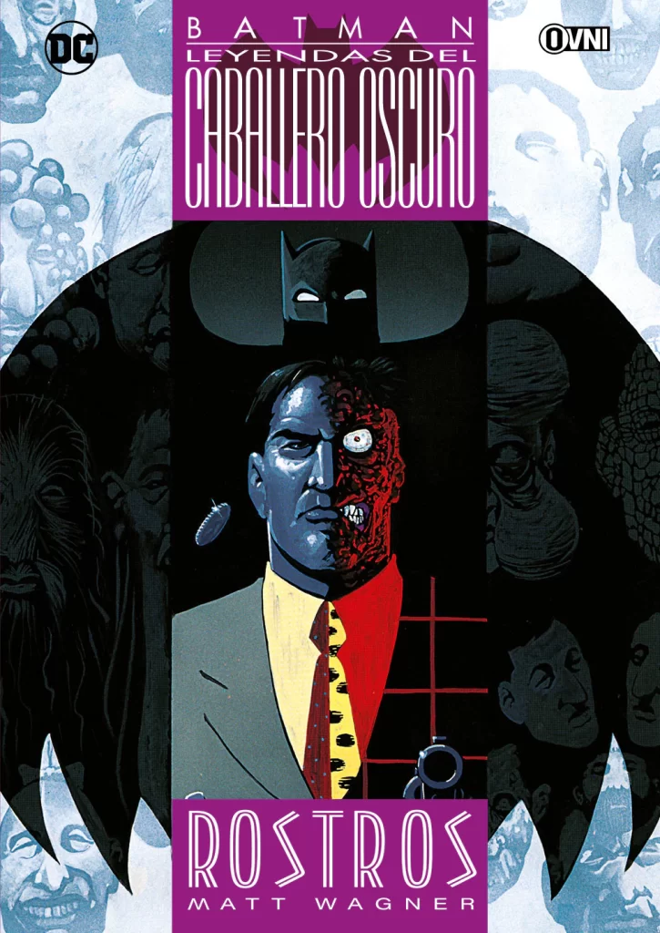 BATMAN – LEYENDAS DEL CABALLERO OSCURO: ROSTROS
