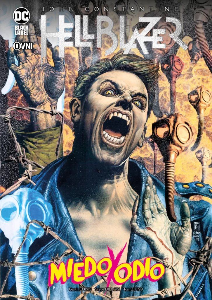 HELLBLAZER: MIEDO Y ODIO