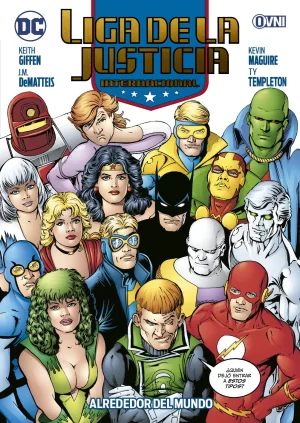 LIGA DE LA JUSTICIA INTERNACIONAL: ALREDEDOR DEL MUNDO