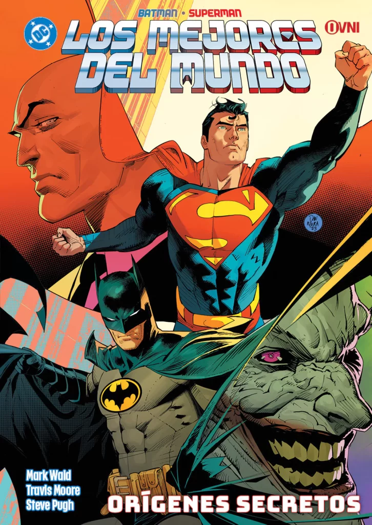 BATMAN/SUPERMAN: LOS MEJORES DEL MUNDO: ORÍGENES SECRETOS
