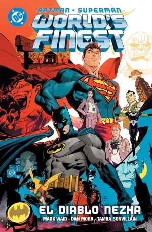 DC Premiere. Amanecer de DC. Batman/Superman: World's Finest 1: El diablo Nezha