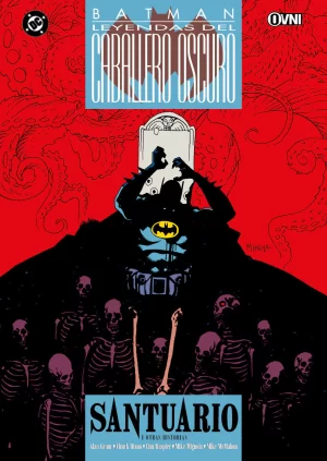 BATMAN: SANTUARIO Y OTRAS HISTORIAS