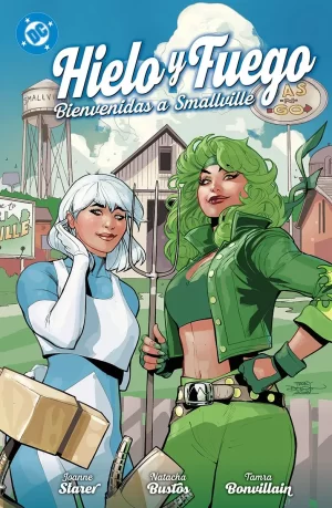 DC Premiere. Hielo y Fuego. Bienvenidas a Smallville