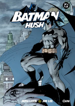BATMAN: HUSH (2DA EDICIÓN)