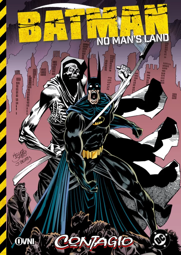BATMAN: NO MAN’S LAND VOL. 1 CONTAGIO