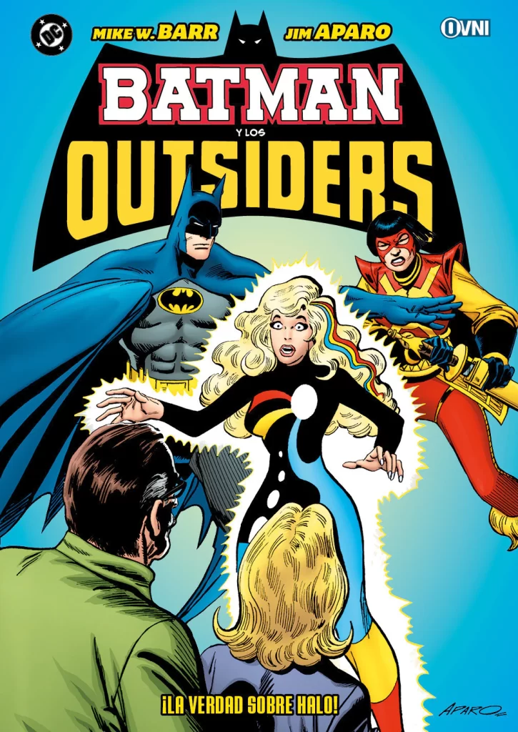 BATMAN Y LOS OUTSIDERS: LA VERDAD SOBRE HALO
