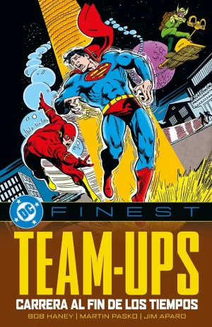 DC Finest. Team-Ups: Carrera al fin de los tiempos