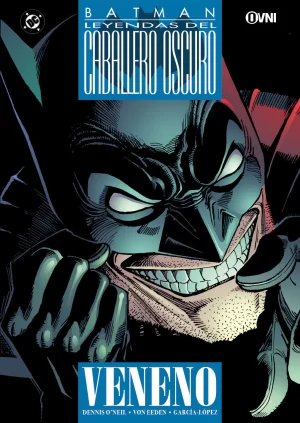 Leyendas del Caballero Oscuro: BATMAN: VENENO