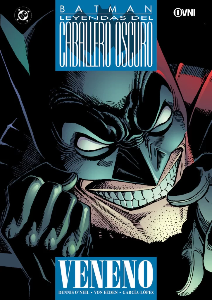 Leyendas del Caballero Oscuro: BATMAN: VENENO
