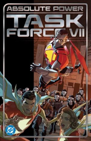ABSOLUTE POWER: TASK FORCE VII
