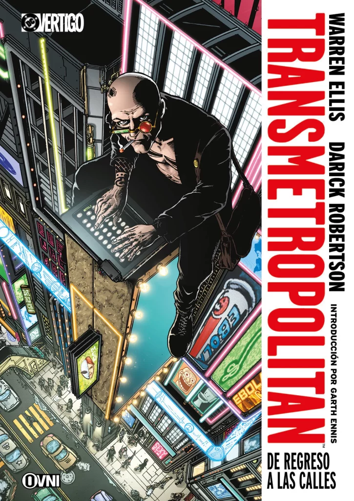 TRANSMETROPOLITAN: DE REGRESO A LAS CALLES