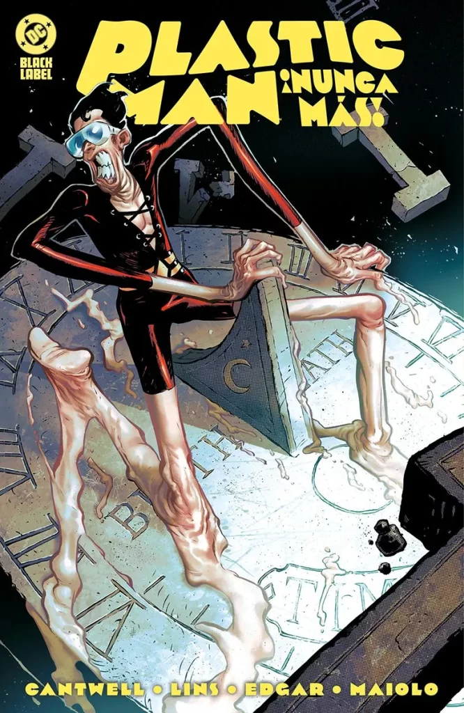 DC Black Label. ¡Plastic Man nunca más!