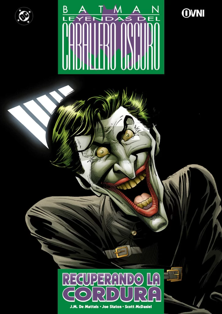 Leyendas del caballero oscuro: BATMAN: RECUPERANDO LA CORDURA