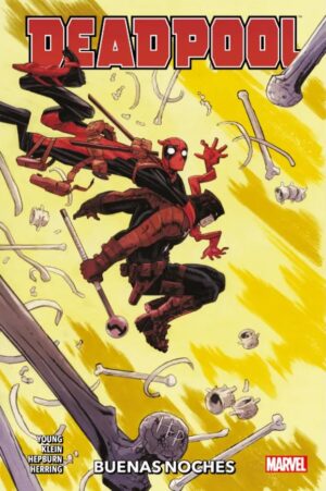Deadpool Vol.02: Buenas Noches