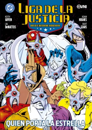 LIGA DE LA JUSTICIA INTERNACIONAL: QUIEN PORTA LA ESTRELLA