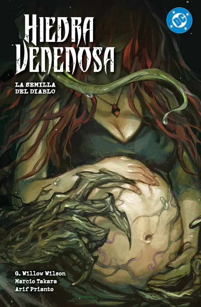 DC Premiere. Amanecer de DC. Hiedra Venenosa 3 La semilla del diablo