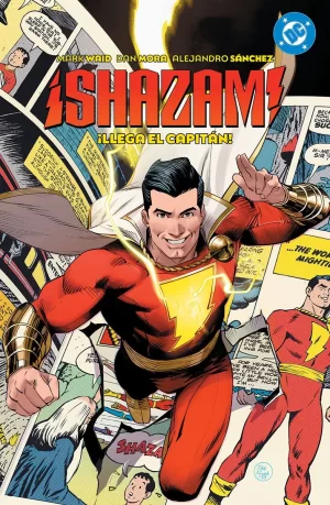 DC Premiere. Amanecer de DC. Shazam! 1 ¡Llega el Capitán!