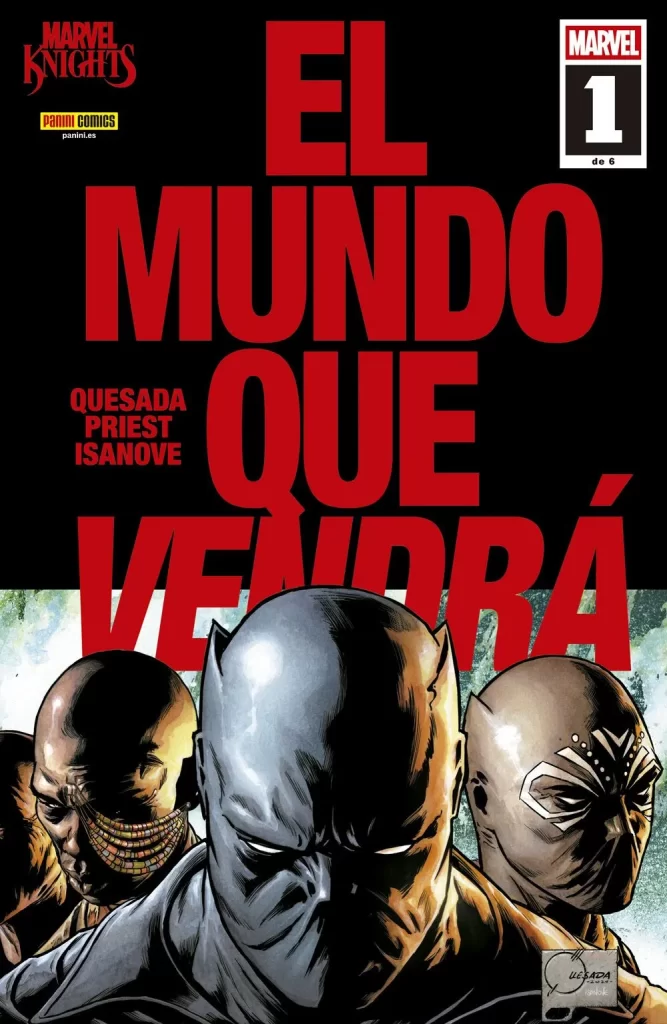 MARVEL KNIGHTS: EL MUNDO QUE VENDRÁ 1