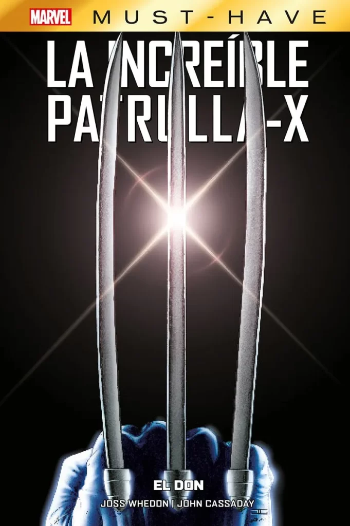 Marvel Must-Have. La Increíble Patrulla-X 1: El don
