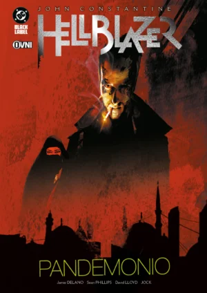 HELLBLAZER DE JAMIE DELANO VOL. 5: PANDEMONIO