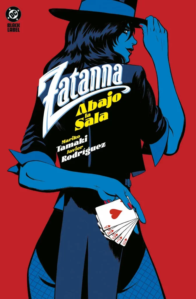 DC Black Label. Zatanna: Abajo la sala