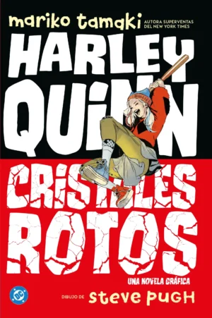 DC Young Adults. Harley Quinn: cristales rotos