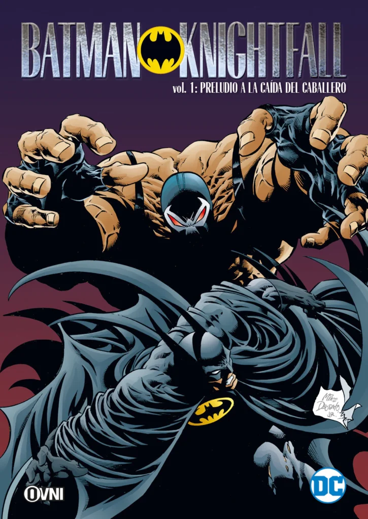 BATMAN KNIGHTFALL VOL. 1: PRELUDIO A LA CAÍDA DEL CABALLERO (2DA EDICION)