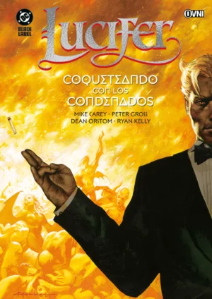 LUCIFER VOL. 3: COQUETEANDO CON LOS CONDENADOS