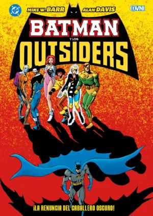 BATMAN Y LOS OUTSIDERS VOL. 5
