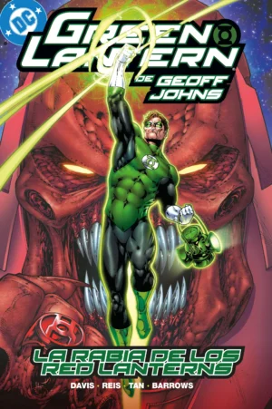 Biblioteca Green Lantern de Geoff Johns: La rabia de los red lanterns 10