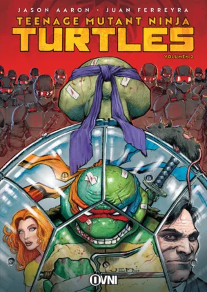 TEENAGE MUTANT NINJA TURTLES VOL. 2: NUEVA YORK VS LAS TORTUGAS NINJA