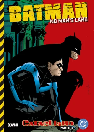 BATMAN: CATACLISMO PARTE 3