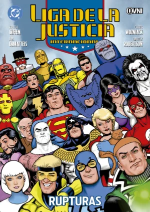 LIGA DE LA JUSTICIA INTERNACIONAL VOL. 9: RUPTURAS